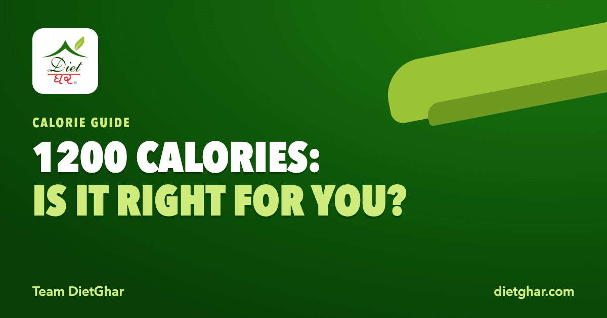 1200 Calorie Indian Diet Plan: Is It Right for You?